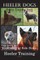 Heeler Dogs Heeler Training Book for Both Heeler Dogs and Heeler Puppies By D!D THIS Dog Training