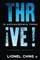 Thrive !