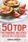 50 Top Ketogenic Recipes