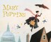 Mary Poppins: The Collectible Picture Book