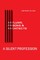 A Silent Profession