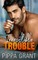 Irresistible Trouble