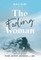 The Fading Woman