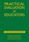 Practical Evaluation for Educators