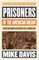 Prisoners of the American Dream