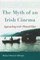 The Myth of an Irish Cinema