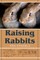 Raising Rabbits