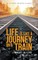 Life Is Like a Journey on a Train