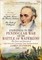 Eyewitness to the Peninsular War and the Battle of Waterloo