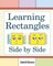 Learning Rectangles Side by Side
