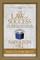 The Law of Success (Condensed Classics)