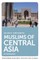 Muslims of Central Asia