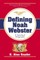 Defining Noah Webster