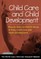 Child Care and Child Development