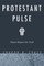 Protestant Pulse