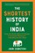 The Shortest History of India