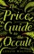 The Price Guide to the Occult