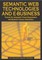 Semantic Web Technologies and E-Business