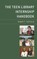 The Teen Library Internship Handbook