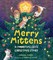 Merry Mittens: A Moontime Cats Christmas Story