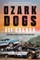 Ozark Dogs