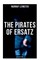 The Pirates of Ersatz (Sci-Fi Space Opera)