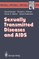 Sexually Transmitted Diseases and AIDS