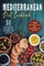 Mediterranean Diet Cookbook