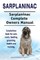 Sarplaninac. Sarplaninac Complete Owners Manual. Sarplaninac book for care, costs, feeding, grooming, health and training.