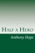 Half a Hero
