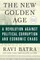 The New Golden Age