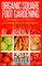 Organic Square Foot Gardening