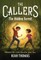 The Callers: The Hidden Forest
