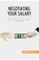 Negotiating Your Salary