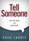 Tell Someone