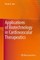 Applications of Biotechnology in Cardiovascular Therapeutics