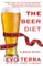 The Beer Diet (A Brew Story)
