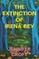 The Extinction of Irena Rey