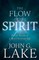 The Flow of the Spirit