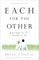 Each for the Other