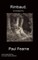 Rimbaud, An Unheard Cry