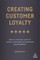 Creating Customer Loyalty