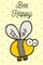 Bee Happy