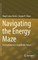 Navigating the Energy Maze