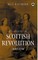 Discovering the Scottish Revolution 1692-1746