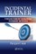 Incidental Trainer