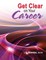 Get Clear on Your Career