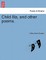Child Illa, and Other Poems.