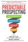 Predictable Prospecting
