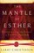 The Mantle of Esther